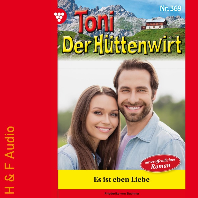 Es ist eben Liebe - Friederike von Buchner