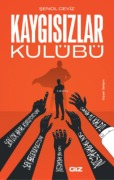 Cover-Bild zum Titel 'Kaygisizlar Kulübü' von 'Senol Ceviz'