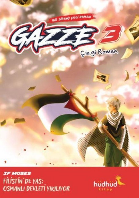 Gazze 3 - Bir Direnis Cizgi Romani - If Moses