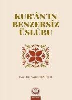 Kuranin Benzersiz Üslubu - Aydin Temizer