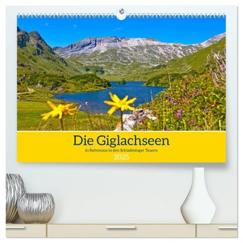 Die Giglachseen (hochwertiger Premium Wandkalender 2025 DIN A2 quer), Kunstdruck in Hochglanz - Christa Kramer