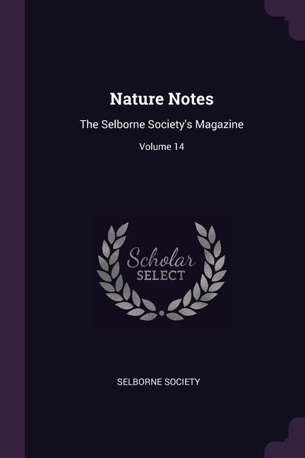 Nature Notes - Selborne Society