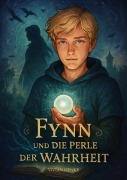 Cover-Bild zum Titel 'Fynn und die Perle der Wahrheit' von 'Vivian Henke'