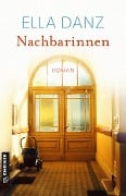 Cover-Bild zum Titel 'Nachbarinnen' von 'Ella Danz'