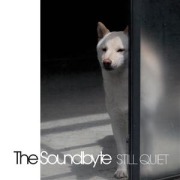 Cover-Bild zum Titel 'Still Quiet' von 'The Soundbyte'