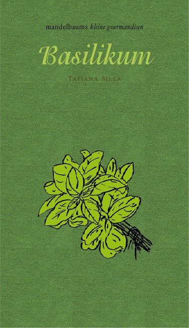 Basilikum - Tatiana Silla
