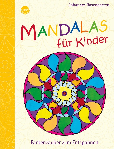 Mandalas für Kinder - Johannes Rosengarten