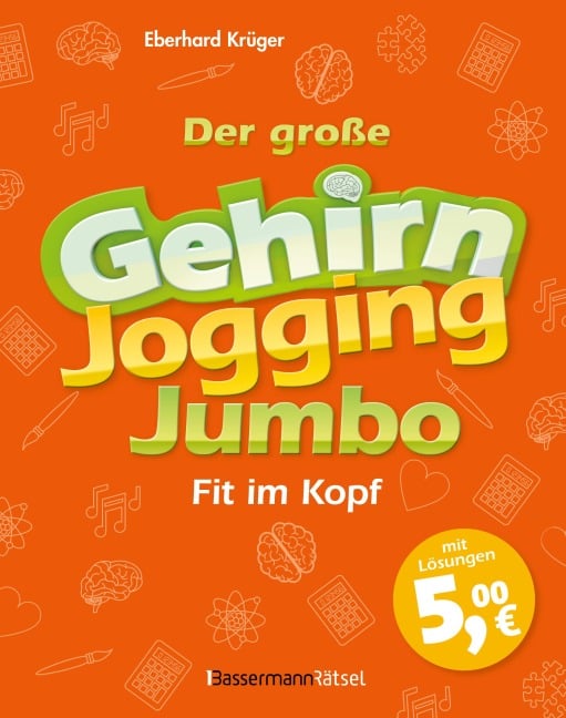 Der große Gehirnjogging-Jumbo - fit im Kopf - Eberhard Krüger