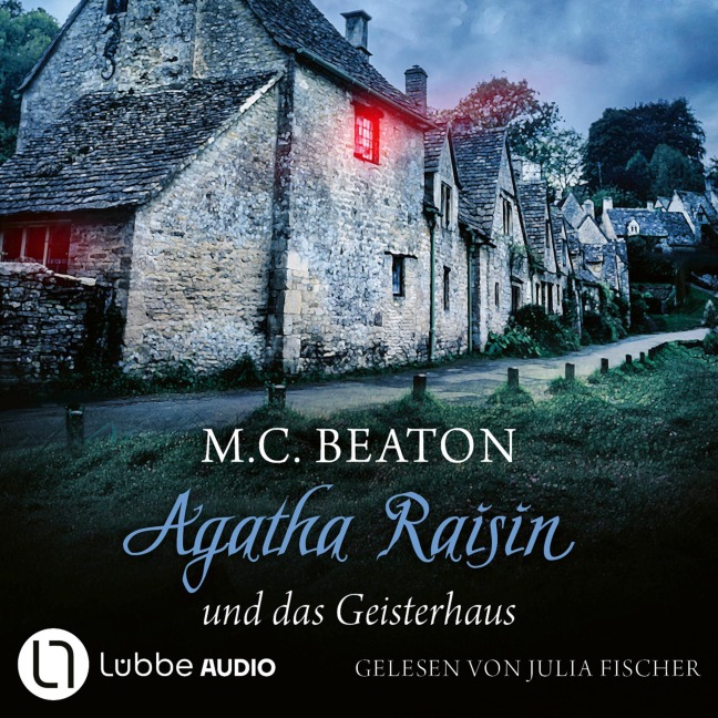 Agatha Raisin und das Geisterhaus - M. C. Beaton
