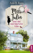 Cover-Bild zum Titel 'Miss Julia und das unerwartete Erbe' von 'Ann B. Ross'