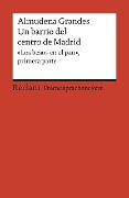 Cover-Bild zum Titel 'Un barrio del centro de Madrid' von 'Almudena Grandes'