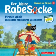 Cover-Bild zum Titel 'Piraten Ahoi!, Die Fußballwaldmeisterschaft, Das goldene Amulett (Der kleine Rabe Socke - Hörspiele zur TV Serie 1)' von 'Katja Grübel, Jan Strathmann'