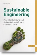 Cover-Bild zum Titel 'Sustainable Engineering' von 'Karl Koltze'