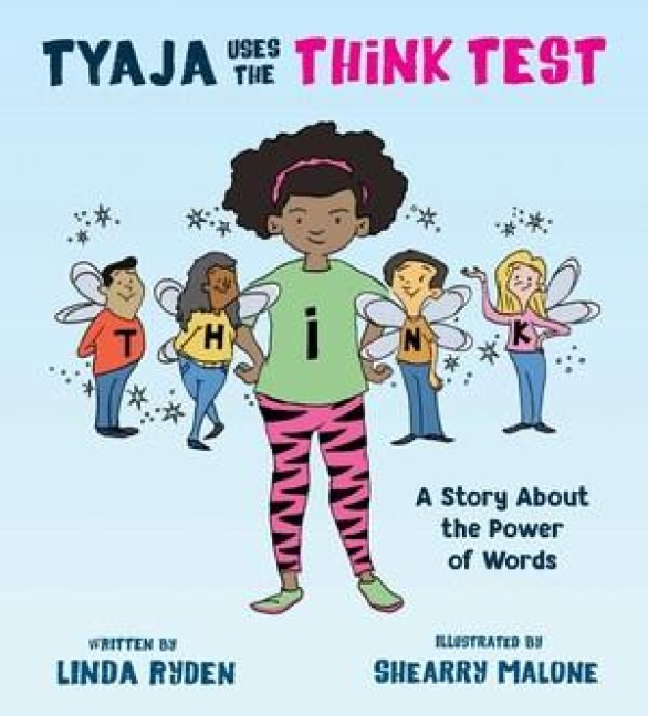 Tyaja Uses the Think Test - Linda Ryden