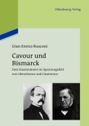 Cover-Bild zum Titel 'Cavour und Bismarck' von 'Gian Enrico Rusconi'