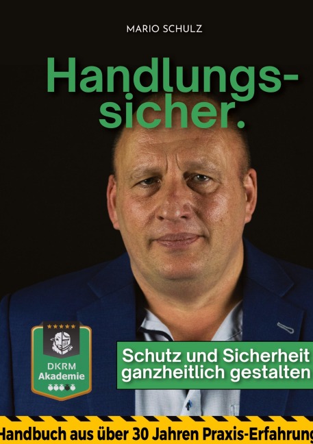 Handlungssicher. - Mario Schulz