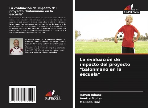 La evaluación de impacto del proyecto "balonmano en la escuela" - Istvan Juhasz, Anetta Muller, Melinda Biró