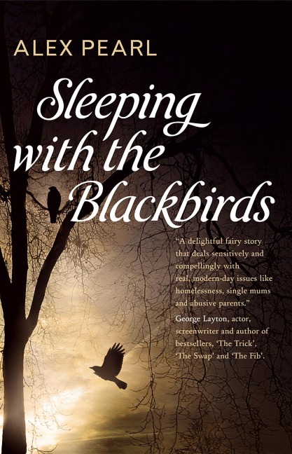 Sleeping with the Blackbirds - Alex Pearl