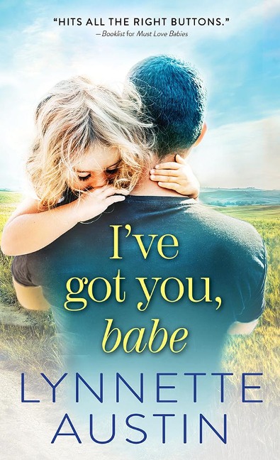 I've Got You, Babe - Lynnette Austin