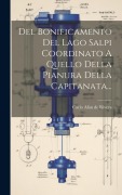 Cover-Bild zum Titel 'Del Bonificamento Del Lago Salpi Coordinato A Quello Della Pianura Della Capitanata...' von ''