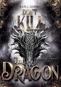 Cover-Bild zum Titel 'Don't Kill the Dragon - Die schwebende Stadt : Mitreißende Urban Fantasy - das atemberaubende Finale der Don't Kill Reihe' von 'Kate L. Gorien'