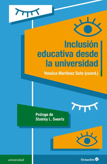 Inclusión educativa desde la universidad - Yessica Martínez Soto