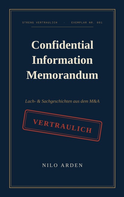 Confidential Information Memorandum - Nilo Arden