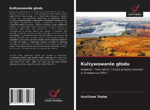 Kultywowanie g¿odu - Vusilizwe Thebe