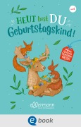 Cover-Bild zum Titel 'Mein kleines Vorleseglück. Heut bist du Geburtstagskind!' von 'Hannelore Dierks'