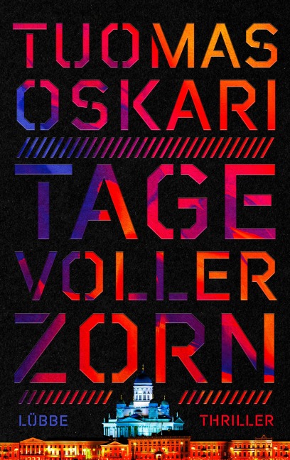 Tage voller Zorn - Tuomas Oskari