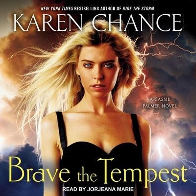 Brave the Tempest Lib/E - Karen Chance