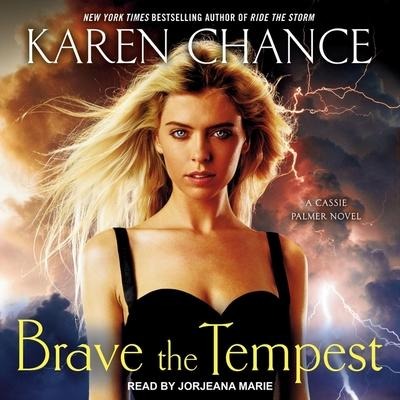 Brave the Tempest Lib/E - Karen Chance