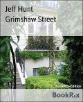Grimshaw Street - Jeff Hunt