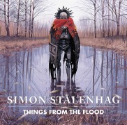 Cover-Bild zum Titel 'Things from the Flood' von 'Simon Stålenhag'