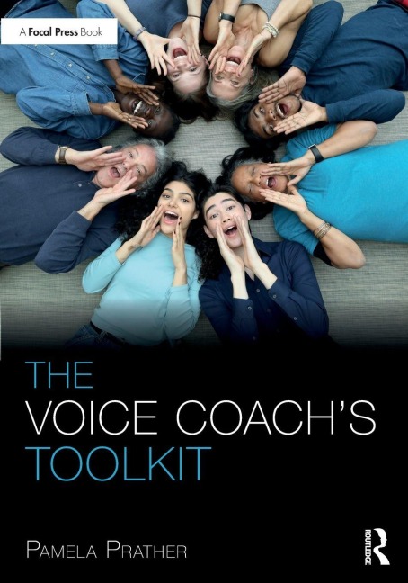 The Voice Coach's Toolkit - Pamela Prather