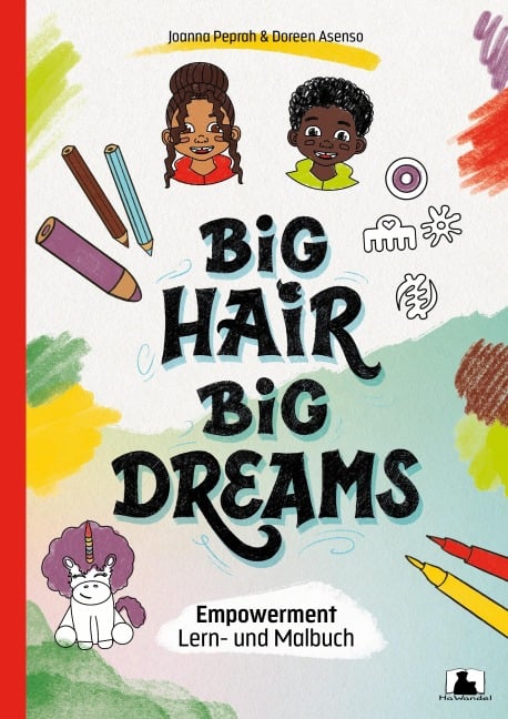 Big Hair, Big Dreams - Joanna Peprah