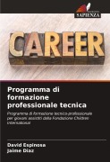 Cover-Bild zum Titel 'Programma di formazione professionale tecnica' von 'David Espinosa, Jaime Díaz'