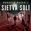 Cover-Bild zum Titel 'Sjetva soli' von 'Muharem Bazdulj'