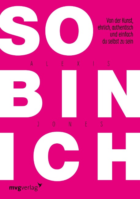So bin ich - Alexis Jones