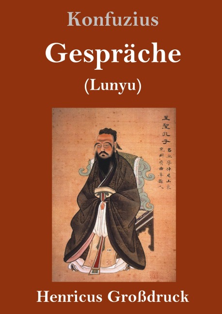 Gespräche (Großdruck) - Konfuzius