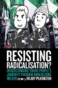 Resisting Radicalisation? - 