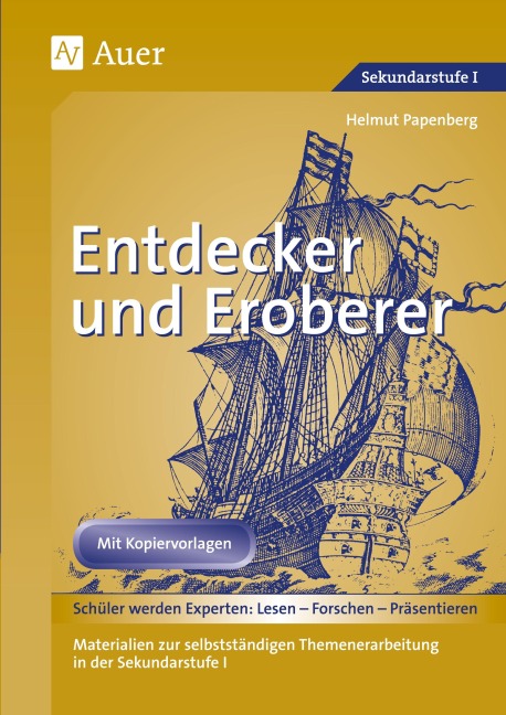 Entdecker und Eroberer - Helmut Papenburg