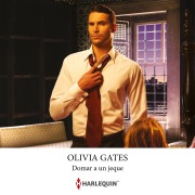 Cover-Bild zum Titel 'Domar a un jeque' von 'Olivia Gates'