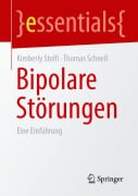 Cover-Bild zum Titel 'Bipolare Störungen' von 'Kimberly Stolfi, Thomas Schnell'