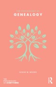 Cover-Bild zum Titel 'The Psychology of Genealogy' von 'Susan M. Moore'