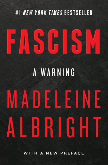 Fascism - Madeleine Albright
