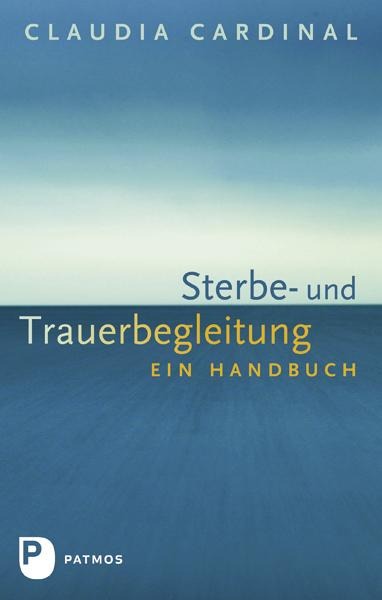 Sterbe- und Trauerbegleitung - Claudia Cardinal