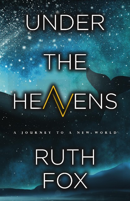 Under the Heavens - Ruth Fox