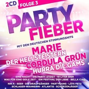 Partyfieber-Folge 3 Mit den deutschen Stimmungsh - Various