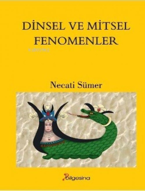 Dinsel ve Mitsel Fenomenler - Necati Sümer